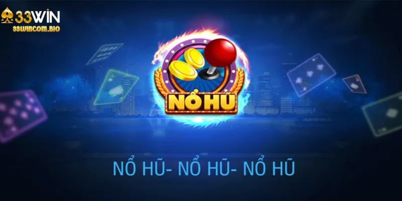 Các loại nổ hũ jackpot thường gặp tại nhà cái online