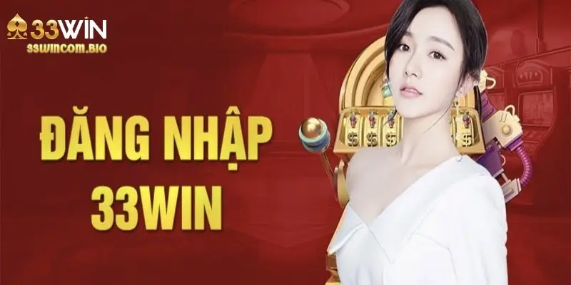 Đăng nhập 33Win