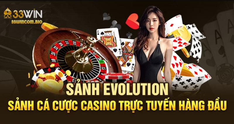 EVO trực tuyến tại 33Win