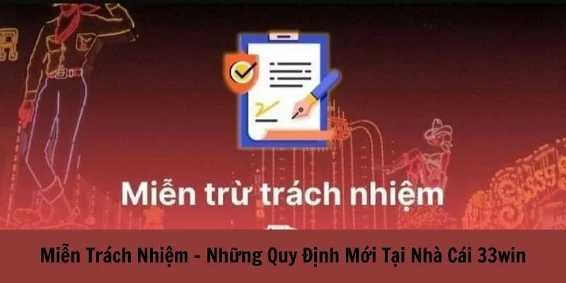 Quy định cụ thể về miễn trách nhiệm đối với thành viên tham gia chơi