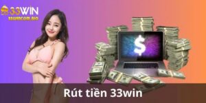 rút tiền 33Win